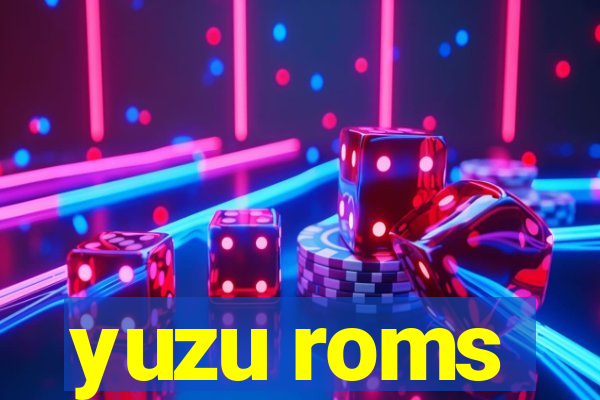 yuzu roms